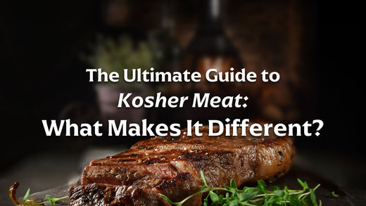 The Ultimate Guide to Kosher Meat: What Makes It Different?