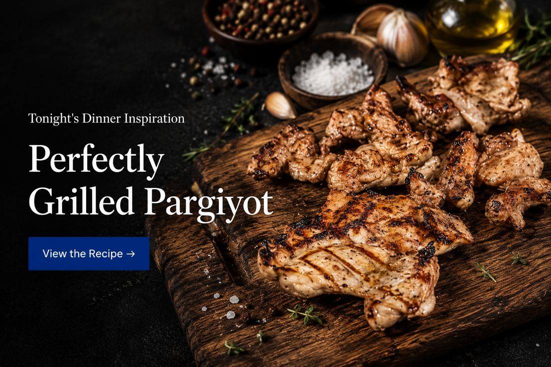 The Juiciest Grilled Pargiyot You’ll Ever Make